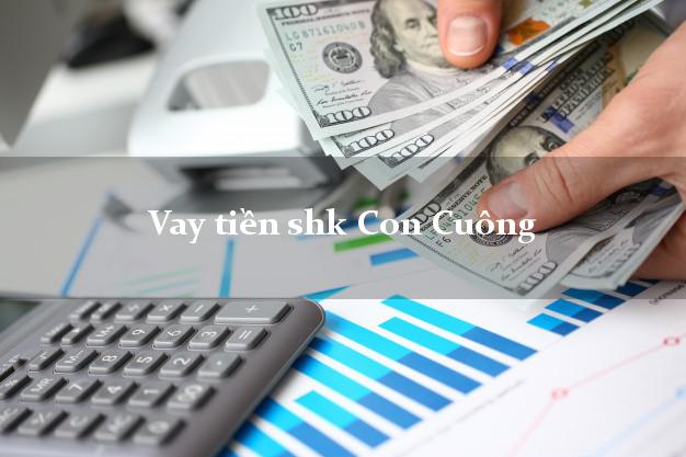 Vay tiền shk Con Cuông Nghệ An