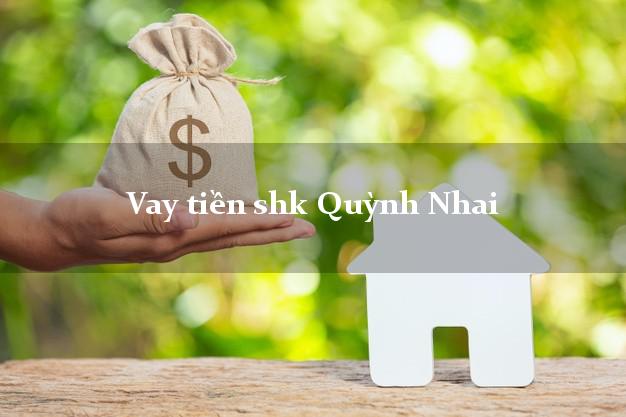 Vay tiền shk Quỳnh Nhai Sơn La