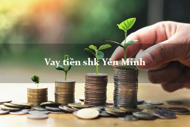 Vay tiền shk Yên Minh Hà Giang